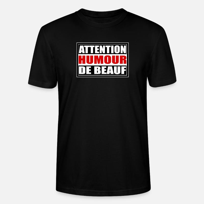 Attention humour de beauf - T-shirt bio CRAFTER Stanley Stella Unisexe - noir