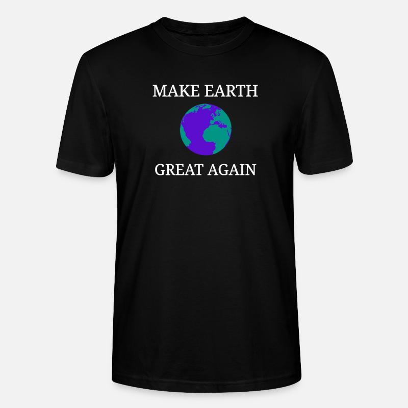 Make Earth Great Again - T-shirt bio CRAFTER Stanley Stella Unisexe - noir