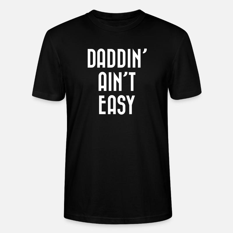 Papa ist nicht einfach - Stanley/Stella Unisex Bio-T-Shirt CRAFTER - Schwarz
