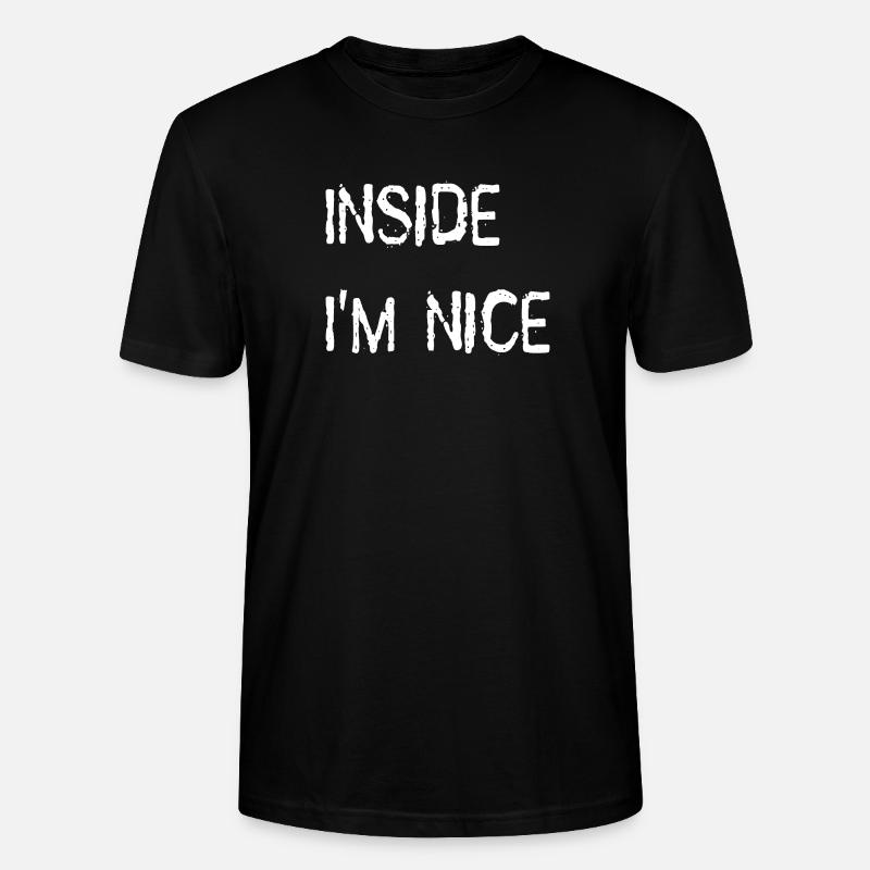 Inside i'm nice - Stanley/Stella Unisex Bio-T-Shirt CRAFTER - Schwarz