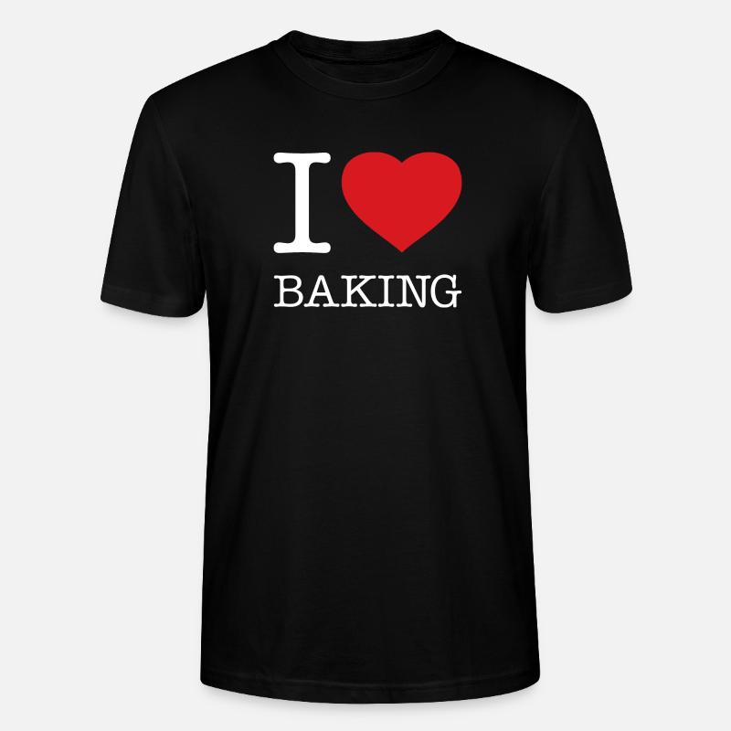 I LOVE BAKING - Stanley/Stella Unisex Bio-T-Shirt CRAFTER - Schwarz
