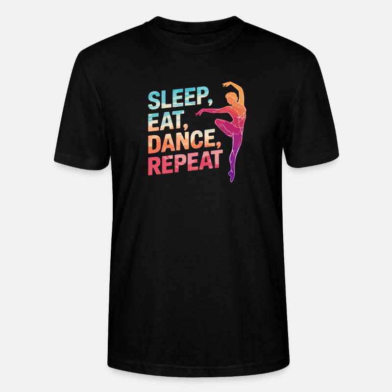 Dormir Manger Danse Répéter - T-shirt bio CRAFTER Stanley Stella Unisexe - noir
