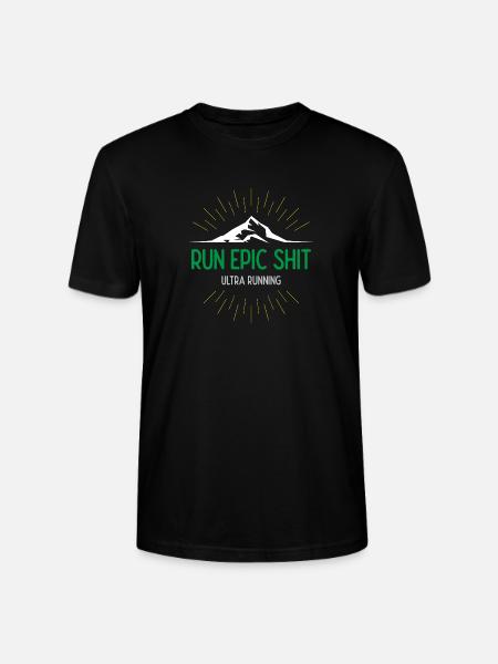 Run Epic Shit - Ultra Running - Stanley/Stella CRAFTER Unisex Organic T-Shirt - black