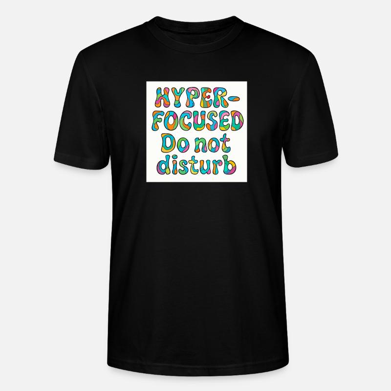 Conception hyper concentrée et sans déranger - T-shirt bio CRAFTER Stanley Stella Unisexe - noir