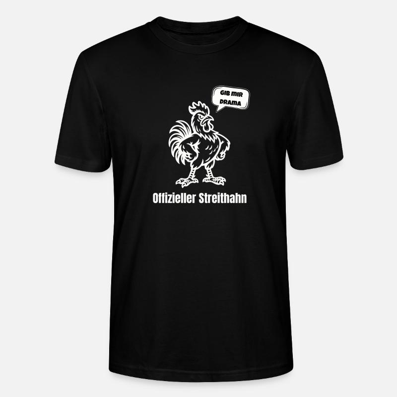 Streithahn Drama Spruch - Stanley/Stella Unisex Bio-T-Shirt CRAFTER - Schwarz