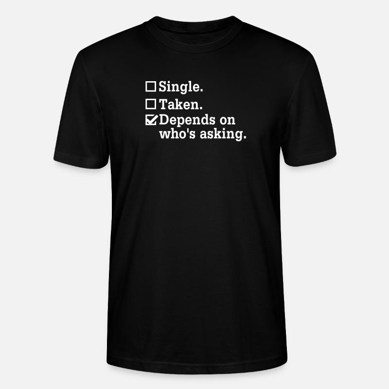 Single? – Junggesellenabschied Party Design - Stanley/Stella Unisex Bio-T-Shirt CRAFTER - Schwarz