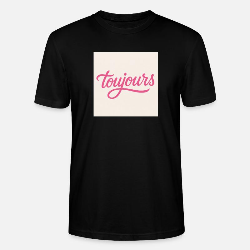 Toujours Pink Script - Stanley/Stella Unisex Bio-T-Shirt CRAFTER - Schwarz