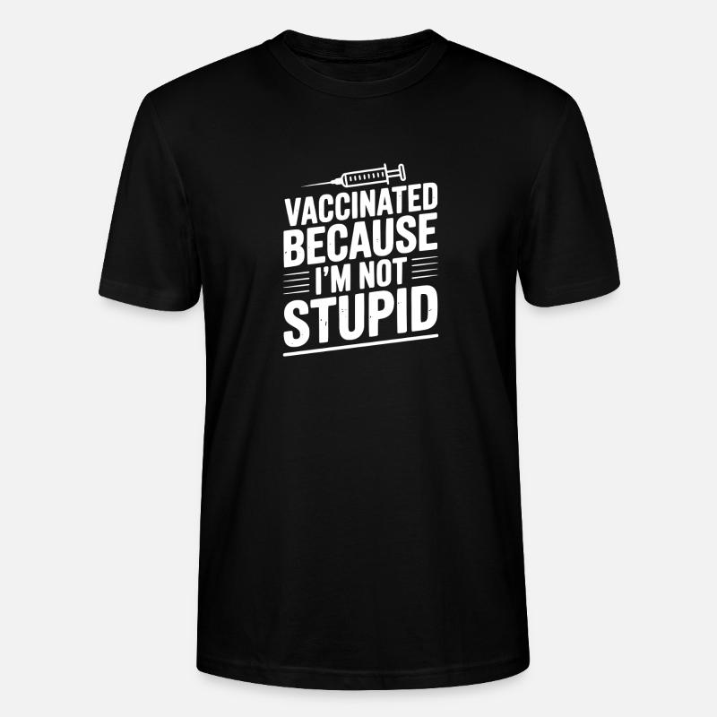 Geimpft, weil ich nicht dumm bin - Stanley/Stella Unisex Bio-T-Shirt CRAFTER - Schwarz