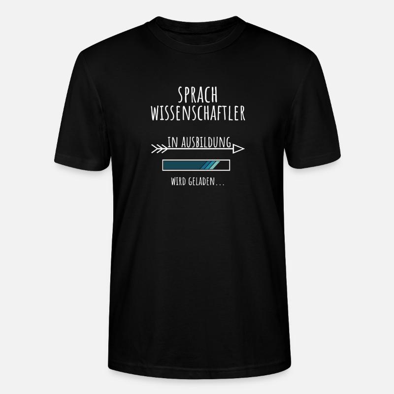 Sprachwissenschaft Studium Beruf Ausbildung - Stanley/Stella Unisex Bio-T-Shirt CRAFTER - Schwarz