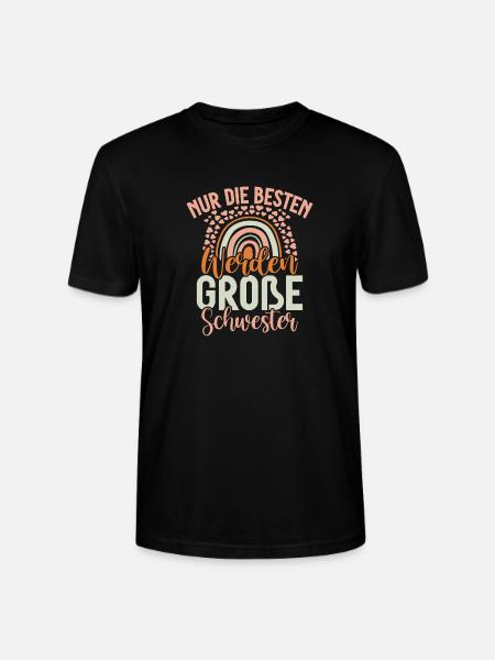 Seules les meilleures deviennent grandes sœurs - T-shirt bio CRAFTER Stanley Stella Unisexe - noir