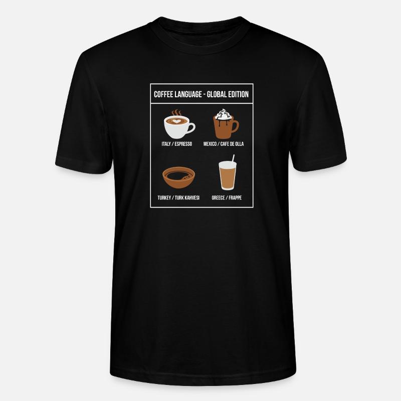 Coffee Language Global Edition - Stanley/Stella Unisex Bio-T-Shirt CRAFTER - Schwarz