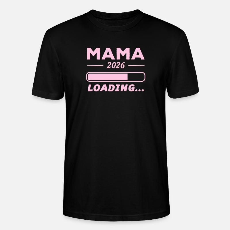 Mama 2026 Loading... - Stanley/Stella Unisex Bio-T-Shirt CRAFTER - Schwarz