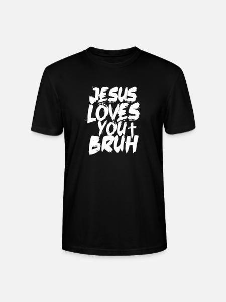 Jesus elsker deg Bruh fet børsteskrift - Stanley/Stella CRAFTER unisex økologisk T-skjorte - svart
