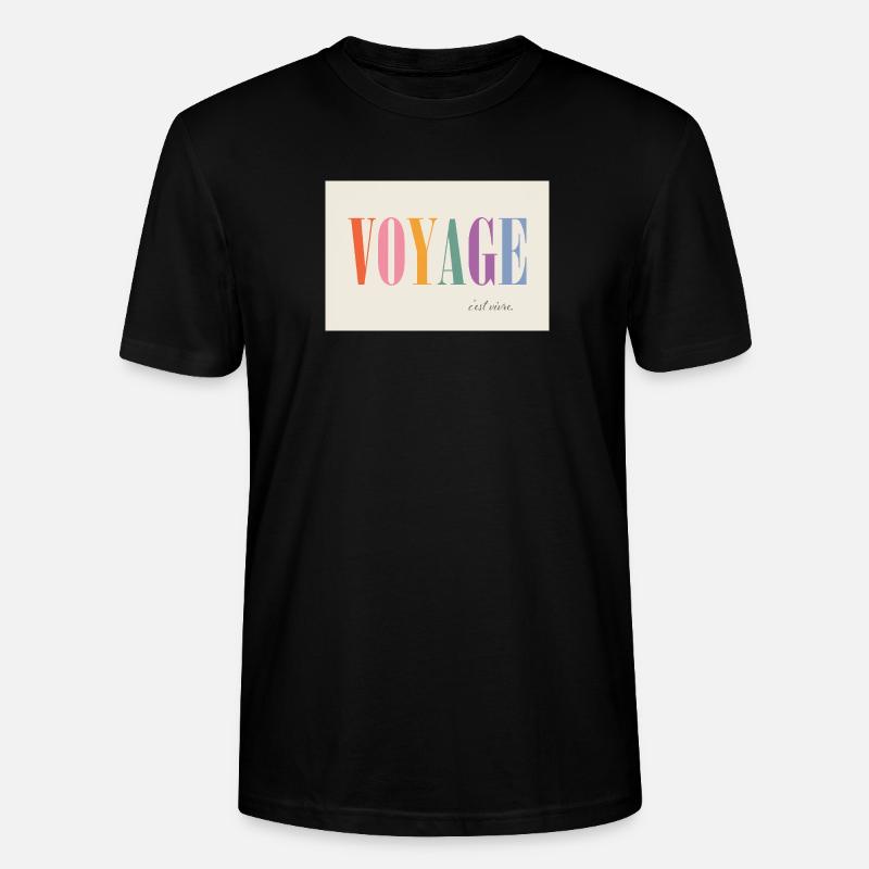 Voyage – c’est vivre - T-shirt bio CRAFTER Stanley Stella Unisexe - noir