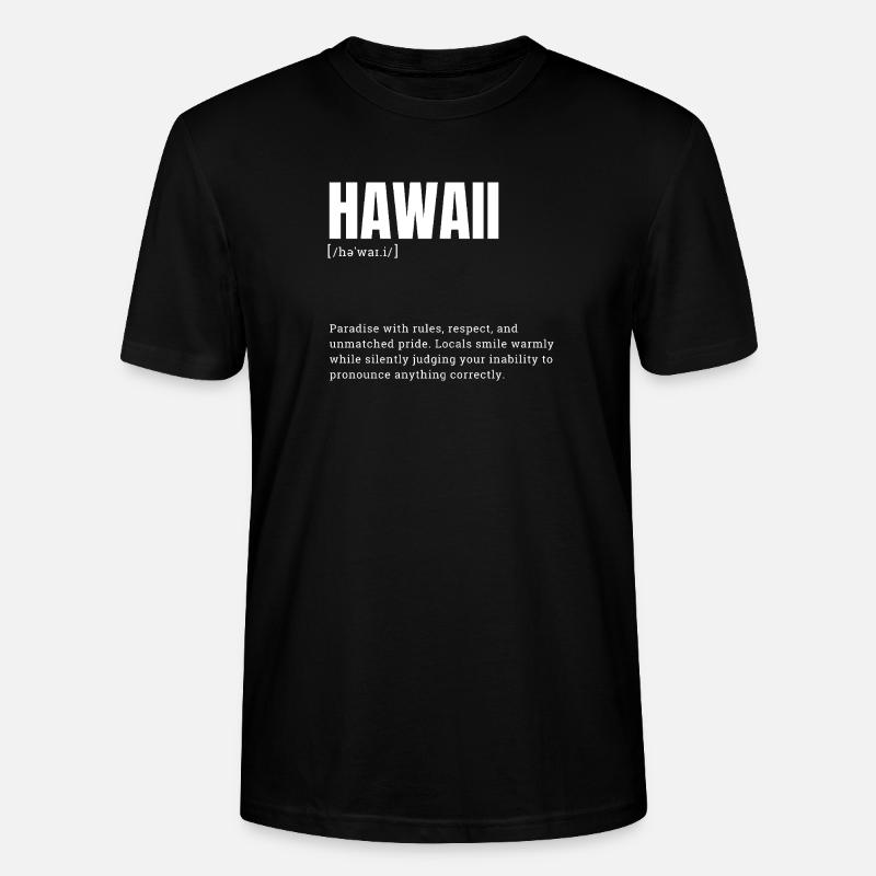 Hawaii Pride Sprache - Stanley/Stella Unisex Bio-T-Shirt CRAFTER - Schwarz