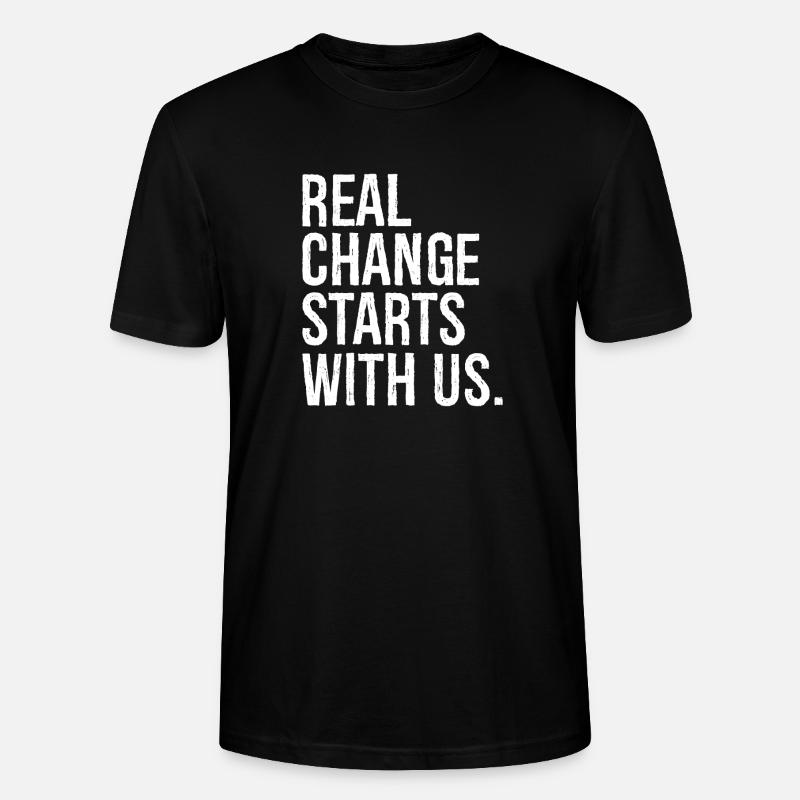 Echte Veränderung beginnt bei uns - Stanley/Stella Unisex Bio-T-Shirt CRAFTER - Schwarz