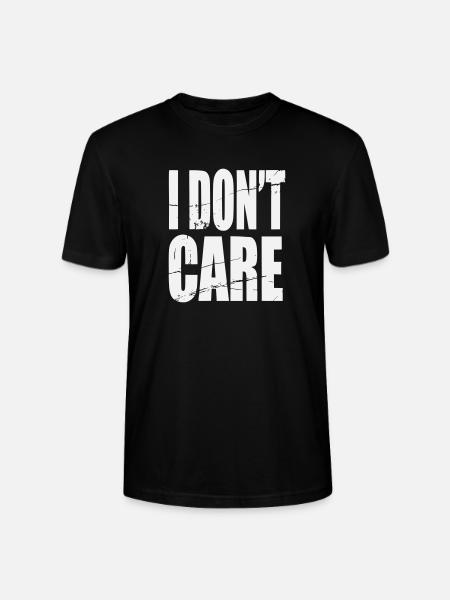 Don't Care Grunge Lettering - Stanley/Stella CRAFTER Unisex Organic T-Shirt - black