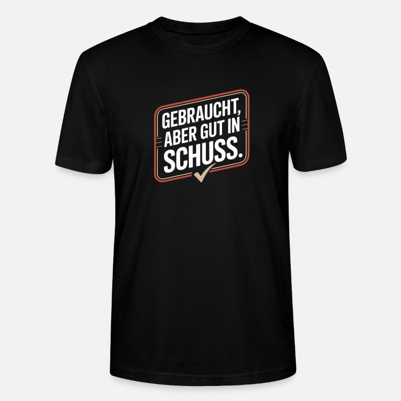 Gebraucht Aber Gut In Schuss Oldtimer Geburtstag - Stanley/Stella Unisex Bio-T-Shirt CRAFTER - Schwarz