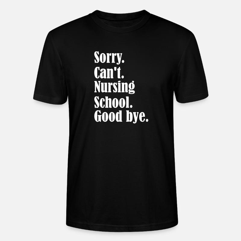 Abschiedszitat der Krankenpflegeschule - Stanley/Stella Unisex Bio-T-Shirt CRAFTER - Schwarz