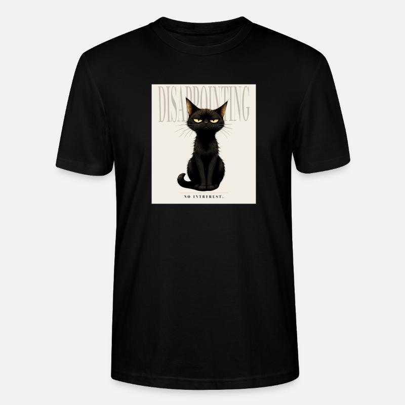 Disappointing. – Sarcastic Black Cat Design - Stanley/Stella Unisex Bio-T-Shirt CRAFTER - Schwarz