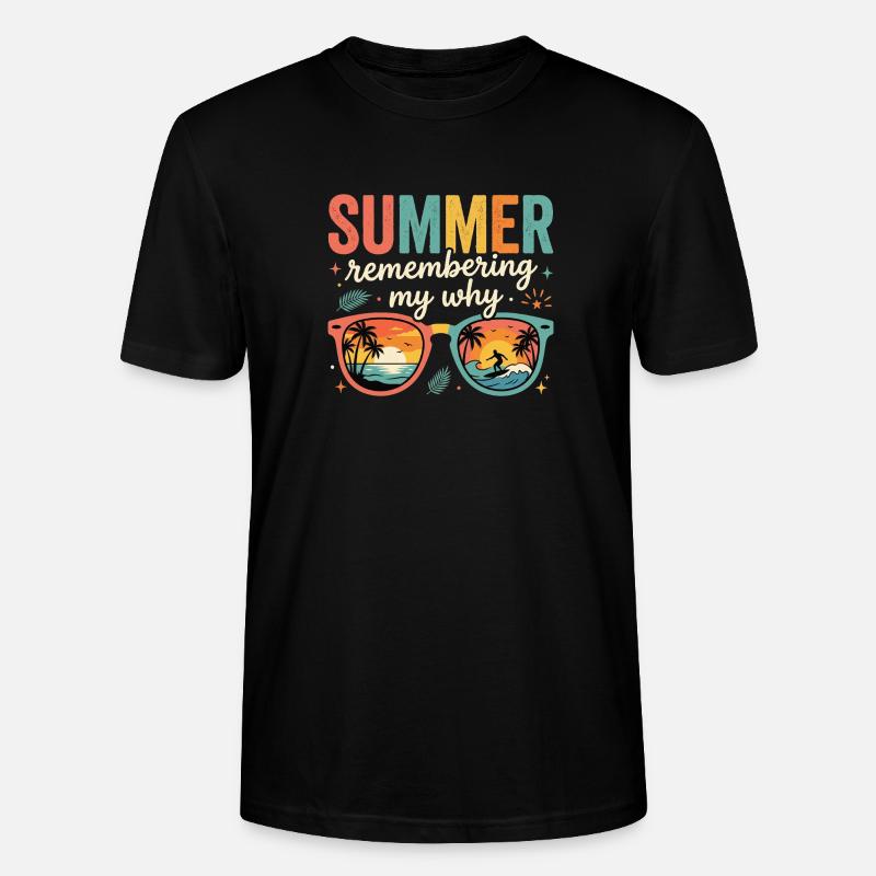 Summer Remembering My Why - Stanley/Stella CRAFTER Unisex Organic T-Shirt - black