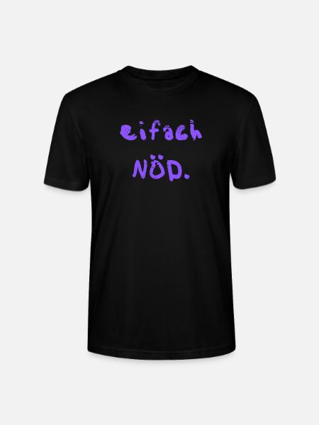eifach NÖD. in lila  - Stanley/Stella Unisex Bio-T-Shirt CRAFTER - Schwarz