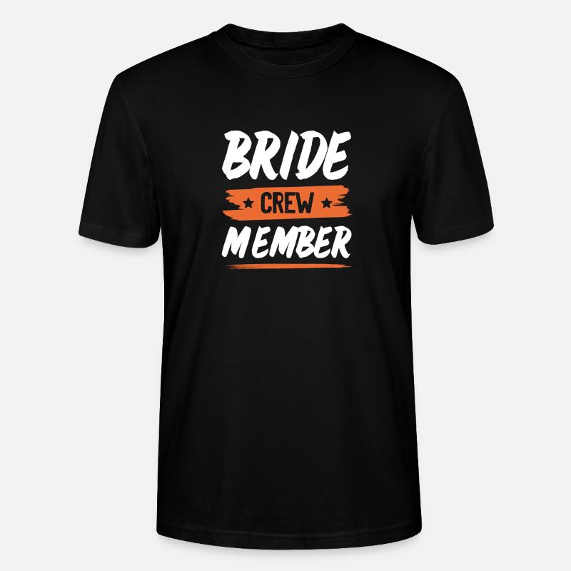 Bride Crew - Stanley/Stella Unisex Bio-T-Shirt CRAFTER - Schwarz