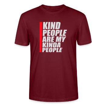 Kind People Are My Kinda People Friendliness - Stanley/Stella CRAFTER Unisex Organic T-Shirt - burgundy - Front - Alina (178cm) & Michal (187cm)