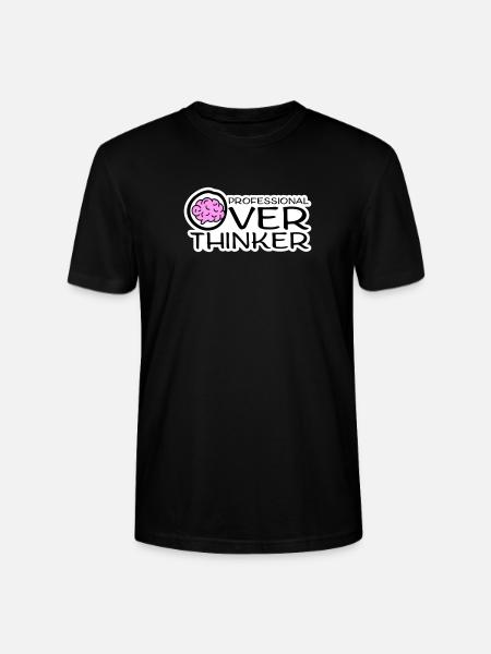 Professional Overthinker Funny Brooding Anxiety Logo - Stanley/Stella CRAFTER Unisex Organic T-Shirt - black