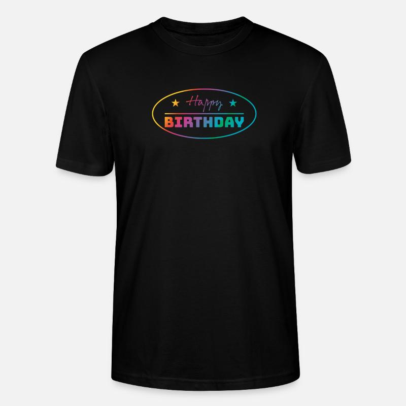 Tshirt happy birthday oval bunt - Stanley/Stella Unisex Bio-T-Shirt CRAFTER - Schwarz