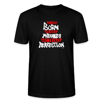 Je suis né pour faire des erreurs pour ne pas simuler la perfection - T-shirt bio CRAFTER Stanley Stella Unisexe - noir - Devant - Alina (178cm) & Michal (187cm)