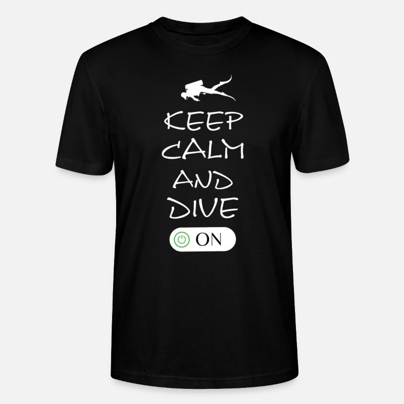 Keep Calm and Dive On - Stanley/Stella Unisex Bio-T-Shirt CRAFTER - Schwarz