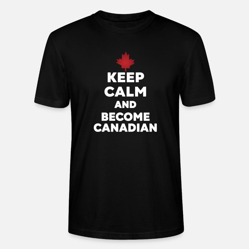 Keep Calm Become Canadian - T-shirt bio CRAFTER Stanley Stella Unisexe - noir