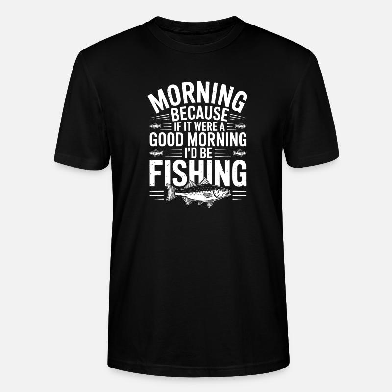 Devise de pêche matinale - T-shirt bio CRAFTER Stanley Stella Unisexe - noir