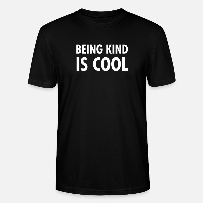 Being Kind Is Cool - Stanley/Stella Unisex Bio-T-Shirt CRAFTER - Schwarz