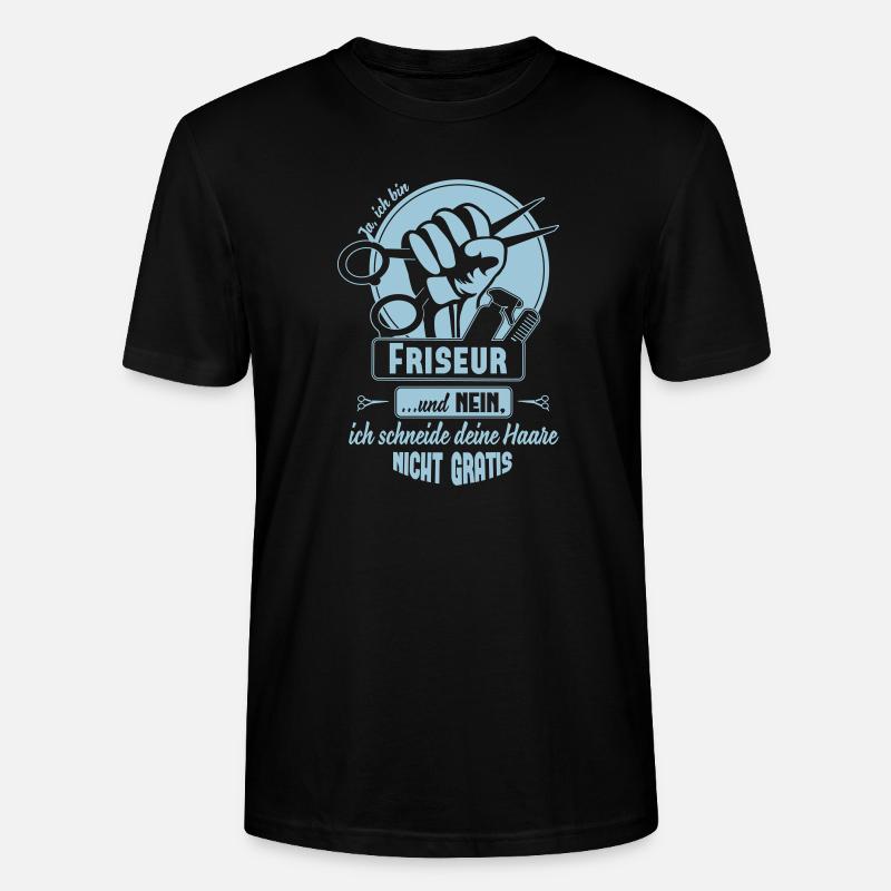 Ja ich bin Friseur - Stanley/Stella Unisex Bio-T-Shirt CRAFTER - Schwarz