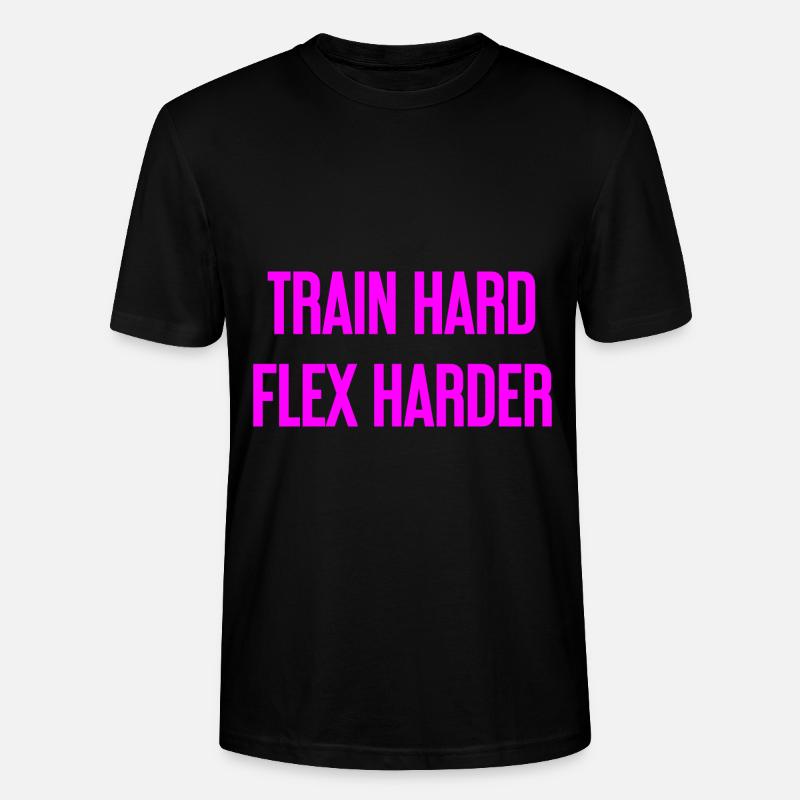 Train Hard Flex Harder - Stanley/Stella Unisex Bio-T-Shirt CRAFTER - Schwarz