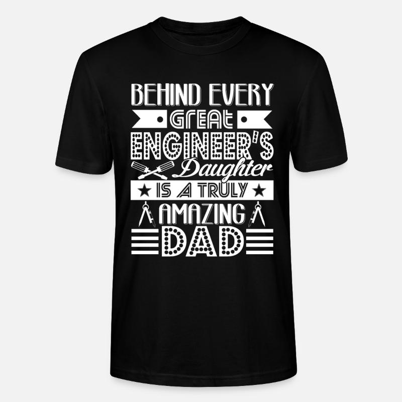 Engineer Engineer Dad - Stanley/Stella CRAFTER Unisex Organic T-Shirt - black