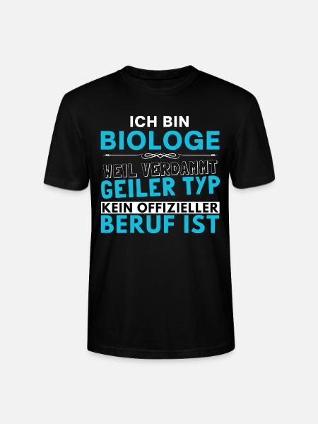 Verdammt geiler Typ - Biologe Edition - Stanley/Stella Unisex Bio-T-Shirt CRAFTER - Schwarz