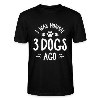 I was normal 3 dogs ago - Stanley/Stella Unisex Bio-T-Shirt CRAFTER - Schwarz - Vorne - Alina (178cm) & Michal (187cm)