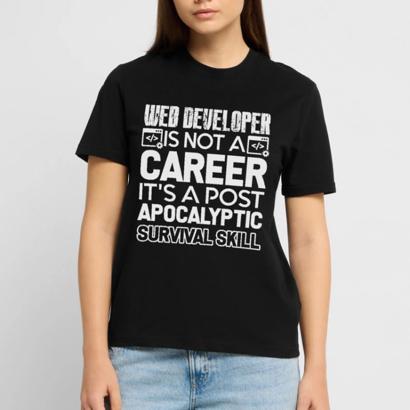 Web Developer Web Developer Survival Skill Stanley/Stella CRAFTER Unisex Organic T-Shirt