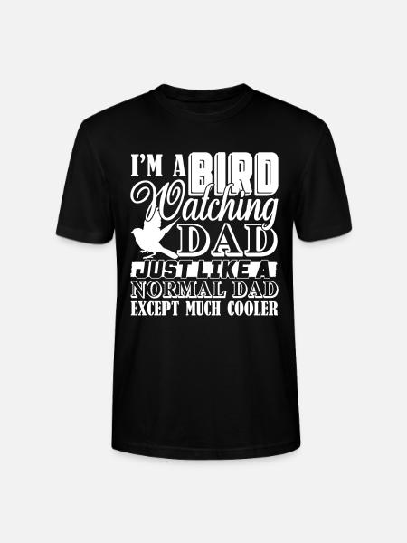 Birdwatching Birdwatching Dad Is Cooler - Stanley/Stella CRAFTER Unisex Organic T-Shirt - black
