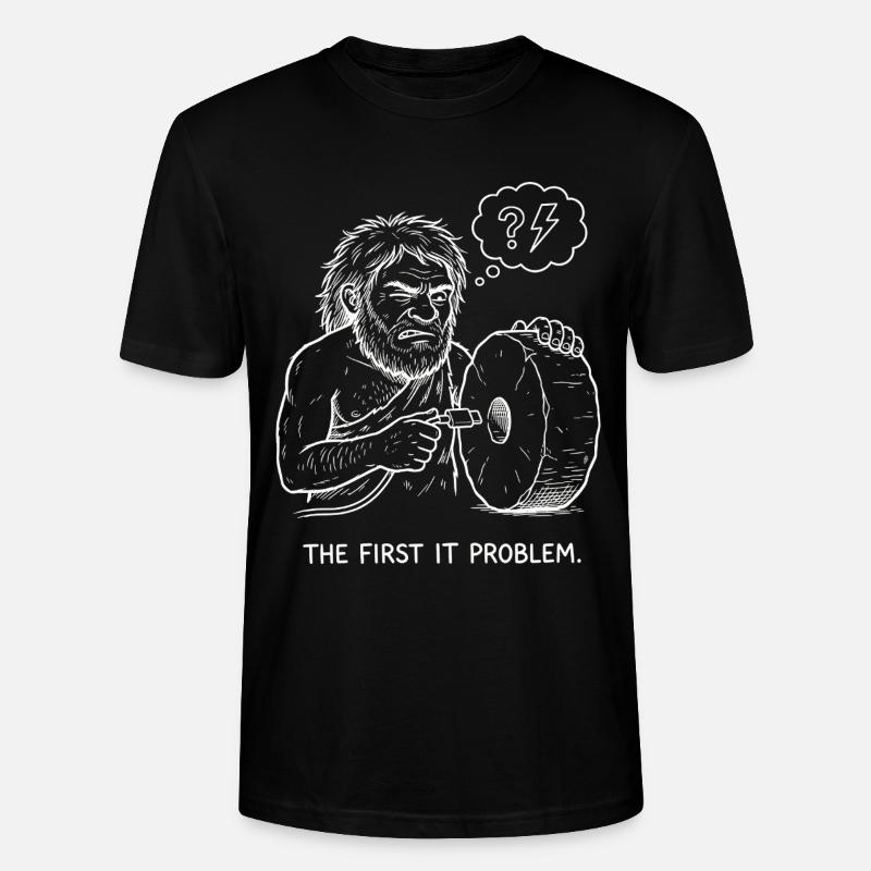 The First IT Problem - Stanley/Stella Unisex Bio-T-Shirt CRAFTER - Schwarz