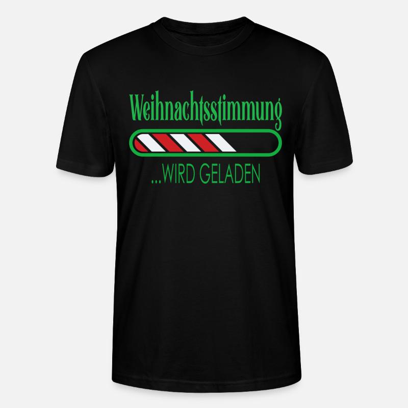 Weihnachtsstimmung wird geladen - Stanley/Stella Unisex Bio-T-Shirt CRAFTER - Schwarz