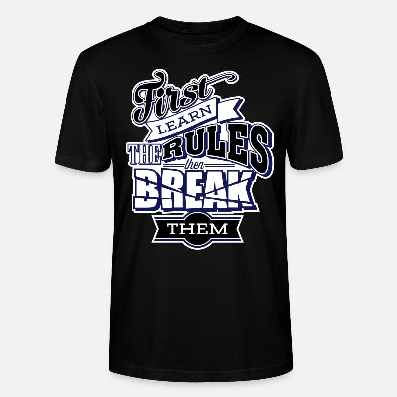 break the rules - T-shirt bio CRAFTER Stanley Stella Unisexe - noir