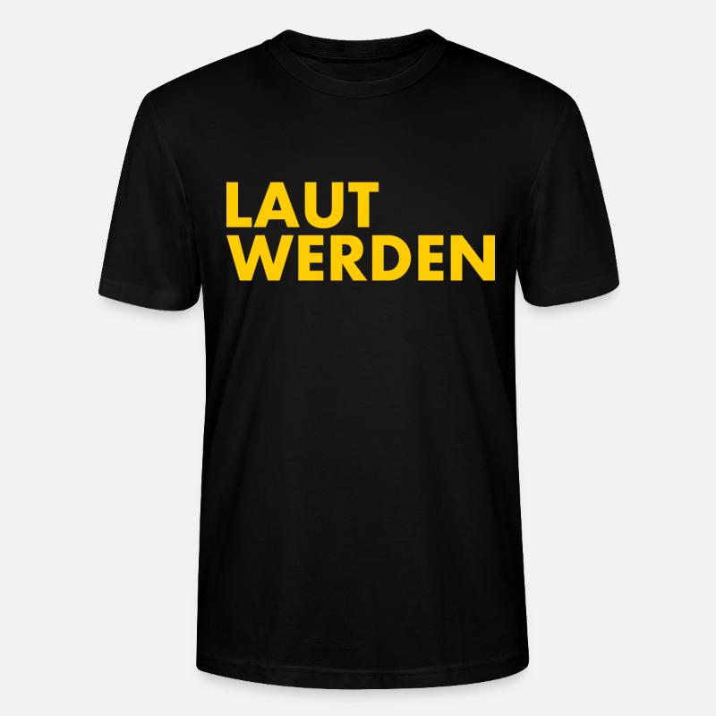 Laut werden - Stanley/Stella Unisex Bio-T-Shirt CRAFTER - Schwarz