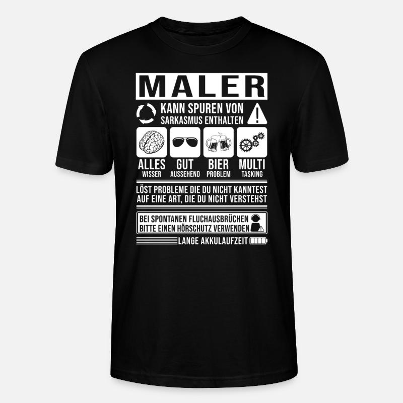 Maler Spruch lustig - Stanley/Stella Unisex Bio-T-Shirt CRAFTER - Schwarz