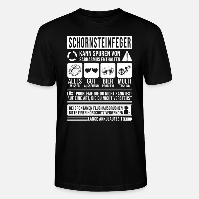 Schornsteinfeger Spruch lustig - Stanley/Stella Unisex Bio-T-Shirt CRAFTER - Schwarz