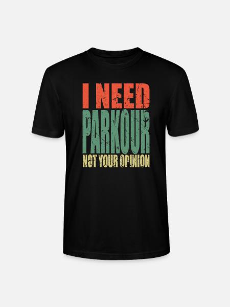 Parkour saying funny - Stanley/Stella CRAFTER Unisex Organic T-Shirt - black
