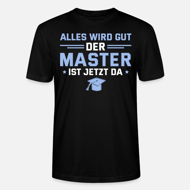 Master Studium Bestandene Masterprüfung - Stanley/Stella Unisex Bio-T-Shirt CRAFTER - Schwarz